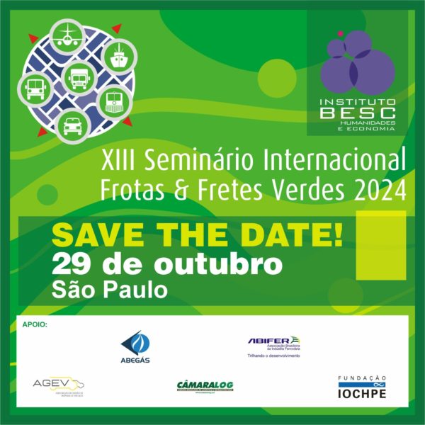 XIII Seminário Internacional Frotas & Fretes Verdes