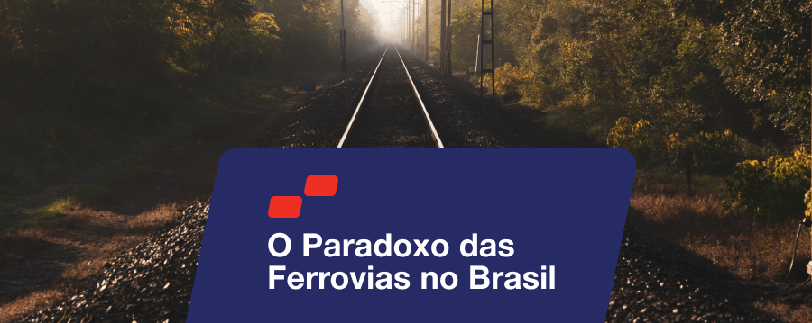 Artigo: O paradoxo das Ferrovias no Brasil
